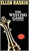 The Westing Game by Ellen Raskin