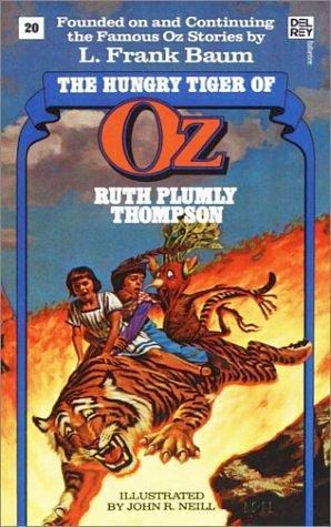 The Hungry Tiger of Oz (Book 20)