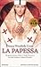 La Papessa by Donna Woolfolk Cross