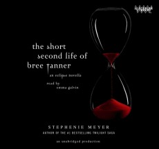 The Short Second Life of Bree Tanner: An Eclipse Novella