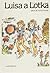 Luisa a Lotka by Erich Kästner