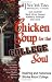 Chicken Soup for the College Soul: Inspiring and Humorous Stories for College Students (Chicken Soup for the Soul)