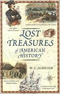 Lost Treasures of American History (Hardcover)