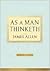 As a Man Thinketh