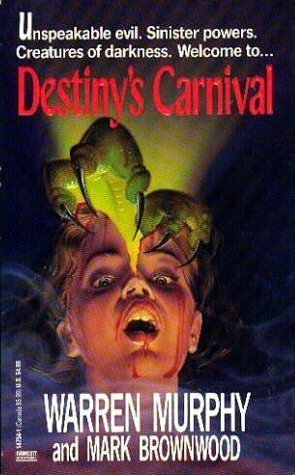 Destiny's Carnival (Mass Market Paperback)