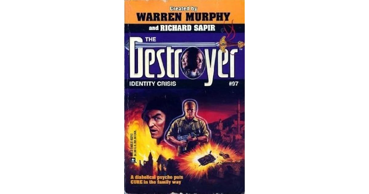 Identity Crisis (The Destroyer, 97) by Warren Murphy