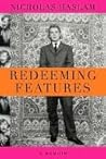 Redeeming Features Redeeming Features Redeeming Features Redeeming Features