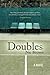 Doubles by Nic     Brown
