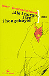 Alle i Norge, i tre, i hengekøyer (Paperback)