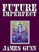 Future Imperfect (ebook)