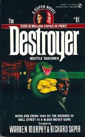 Hostile Takeover (The Destroyer, #81)