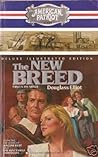 The New Breed (American Patriot, #1) The New Breed (American Patriot, #1)