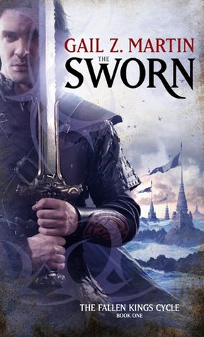 The Sworn (Fallen Kings Cycle, #1)