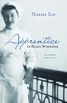 Apprentice In Black Stockings: An Australian Nursing Memoir