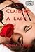 Claiming A Lady