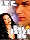 Star Ravaged Man (Star, # 5) Star Ravaged Man (Star, # 5)