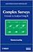 Complex Surveys: A Guide to Analysis Using R (Wiley Series in Survey Methodology)
