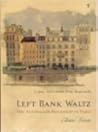 Left Bank Waltz