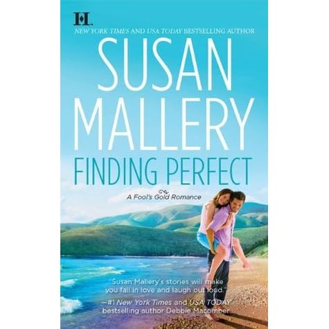 Finding Perfect Fool S Gold 3 By Susan Mallery