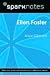 Ellen Foster: Kaye Gibbons ...