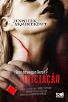 A Iniciação by Jennifer Armintrout