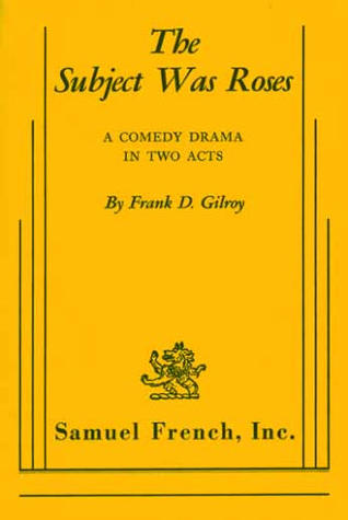 The Subject Was Roses (Paperback)