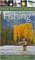 Fishing (Visual Reference Guides Series)