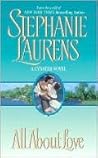All About Love by Stephanie Laurens All About Love by Stephanie Laurens