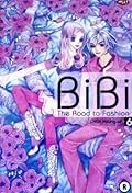 BiBi: The Road to Fashion Vol. 6