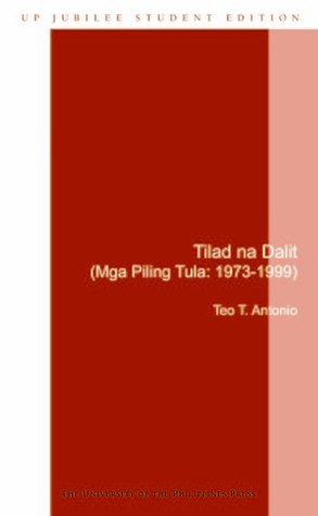 Tilad na Dalit (Mga Piling Tula: 1973-1999)
