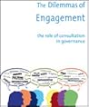 The Dilemmas of Engagement: The role of consultation in governance