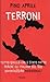 Terroni: Tutto quello che è...