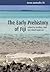 The Early Prehistory of Fij...