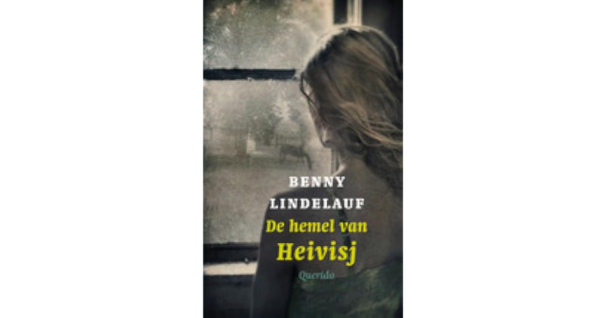 De hemel van Heivisj by Benny Lindelauf