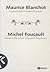Maurice Blanchot by Michel Foucault