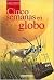 Cinco Semanas En Globo (Spanish Edition)