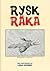 Rysk räka  by Lena Ackebo