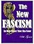 The New Fascism