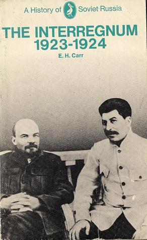 The Interregnum 1923-1924 (Paperback)