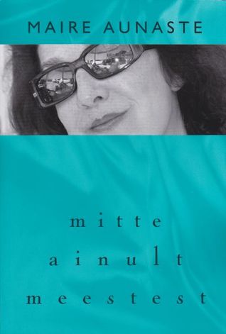 Mitte ainult meestest (Paperback)