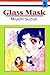 Glass Mask (Vol. 5)