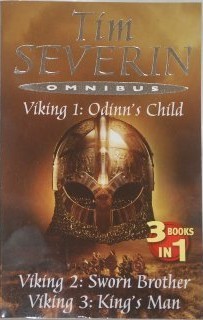 Odinn's Child / Sworn Brother / King's Man (Viking #1-3)