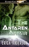 The Antaren Affair by Erica  Anderson