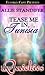 Tease Me in Tunisia (Erotic...