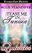 Tease Me in Tunisia (Erotic Escapes #1)