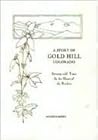 A Story of Gold Hill, Seventy-Odd Years in the Heart of the Rockies