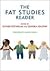 The Fat Studies Reader