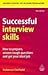 Successful Interview Skills by Rebecca Corfield Successful Interview Skills by Rebecca Corfield