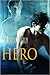 Hero (David and Seth, #1-3)