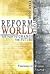 Reform Your World by Ryan Cook